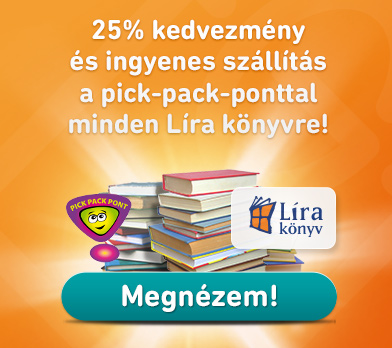 25% kedvezmény és ingyenes szállítás a Pick Pack Ponttal minden Líra könyvre